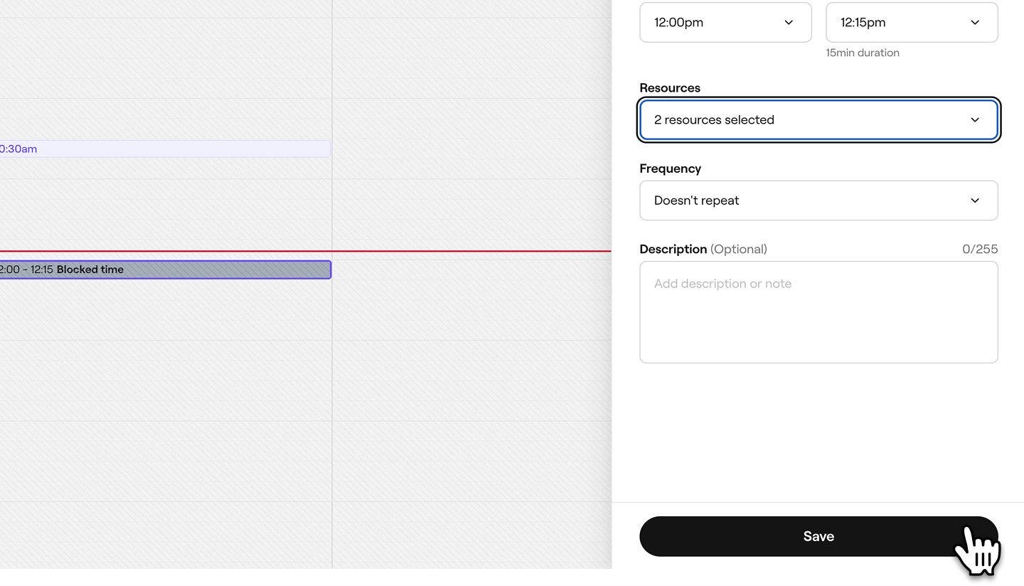Press save button to confirm blocked time for resources on Fresha calendar.