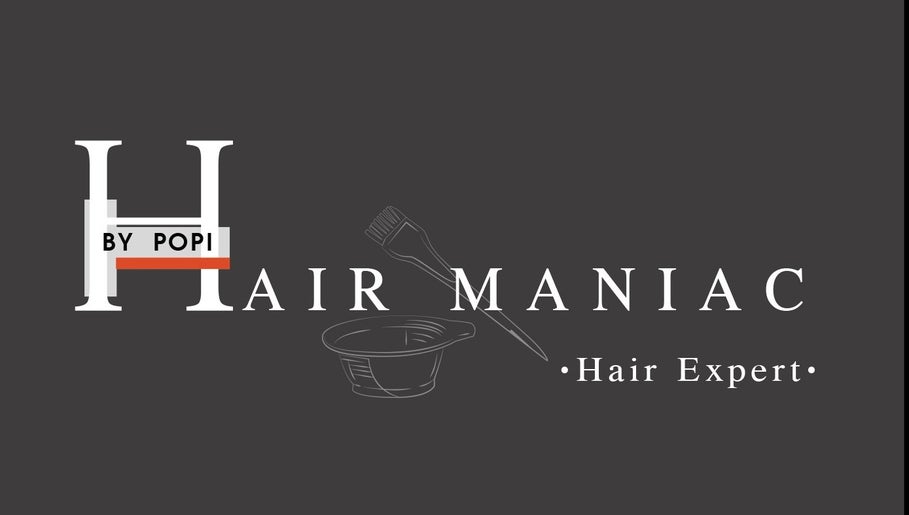Hair Maniac By Popi