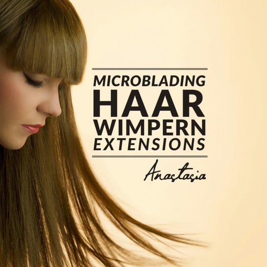 Image de Institut de beauté pour Anastasia Microblading Haarverlängerung Wimpernverlängerung (Homestudio)