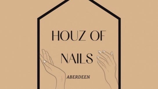 Houz of Nails