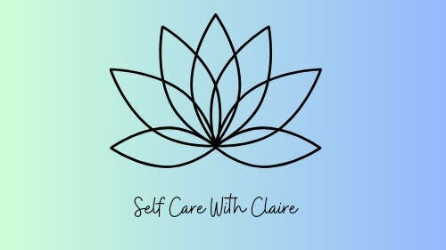 Self Care With Claire