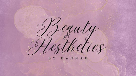 Beauty & Aesthetics by Hannah