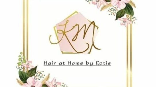 Hair @ Home By Katie