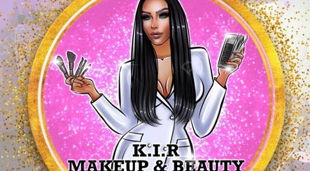 K.I.R Makeup and Beauty