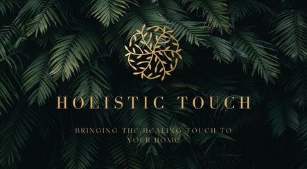 Holistic Touch