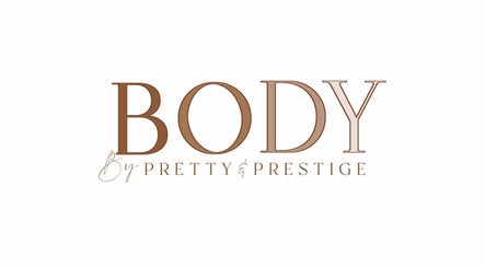 Pretty & Prestige Body