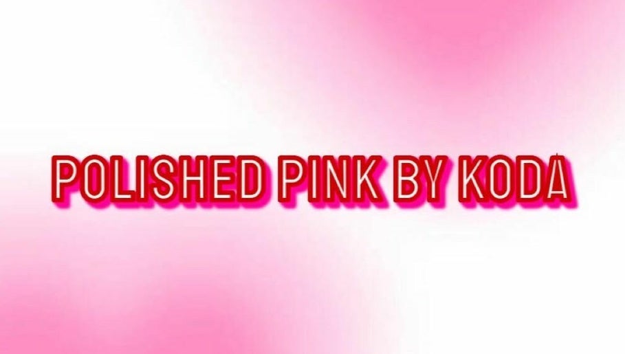 Polished Pink by Koda – kuva 1
