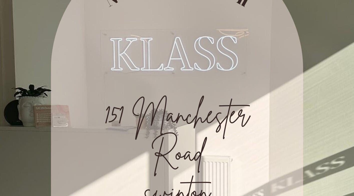 Klass beauty and wellness venue entrance, featuring signage at 157 Manchester Road, Swinton, England, GB.