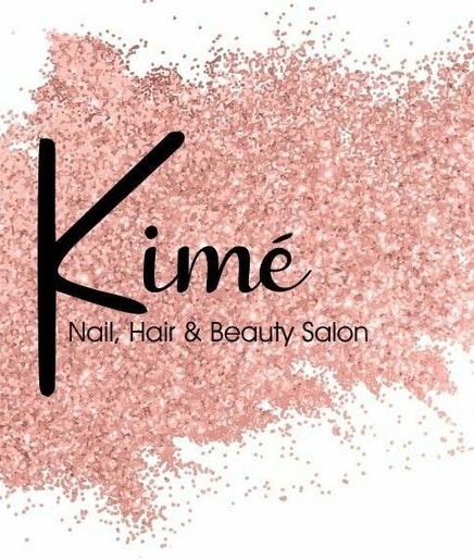 Kime Salon - Nails Hair and Beauty image 2
