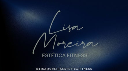 Lisa Moreira Estética Fitness