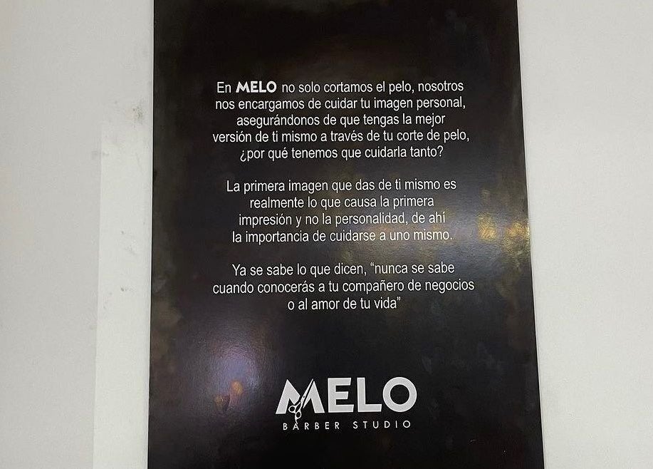 Inspirador cartel en Melo Barber Studio San Luis, San Luis, Provincia De Lima, PE, sobre cuidado personal.