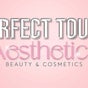 Birmingham - Perfect Touch Aesthetics UK - 221 High Street, Sandwell Centre, West Bromwich, England