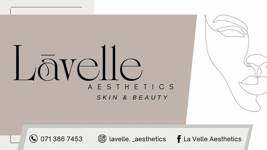 Lavelle Aesthetics - Skin and Beauty