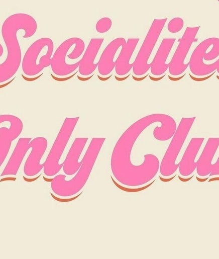 Socialites Only image 2