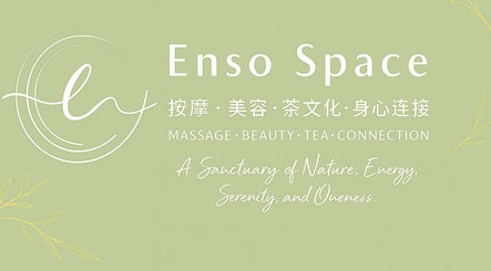 Enso Space - Massage, Beauty, Tea, Connection