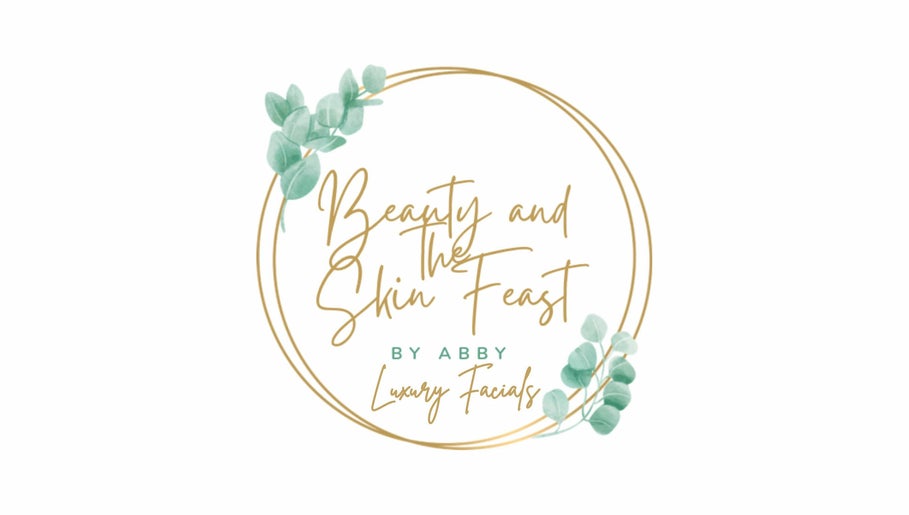 Beauty and the Skin Feast by Abby - Luxury Facials and Dermaplaning – kuva 1