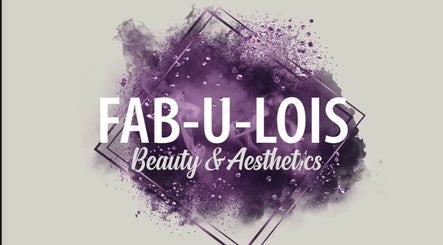 FAB-U-LOIS Beauty and Aesthetics