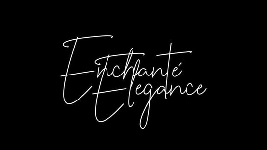 Enchante’ Elegance