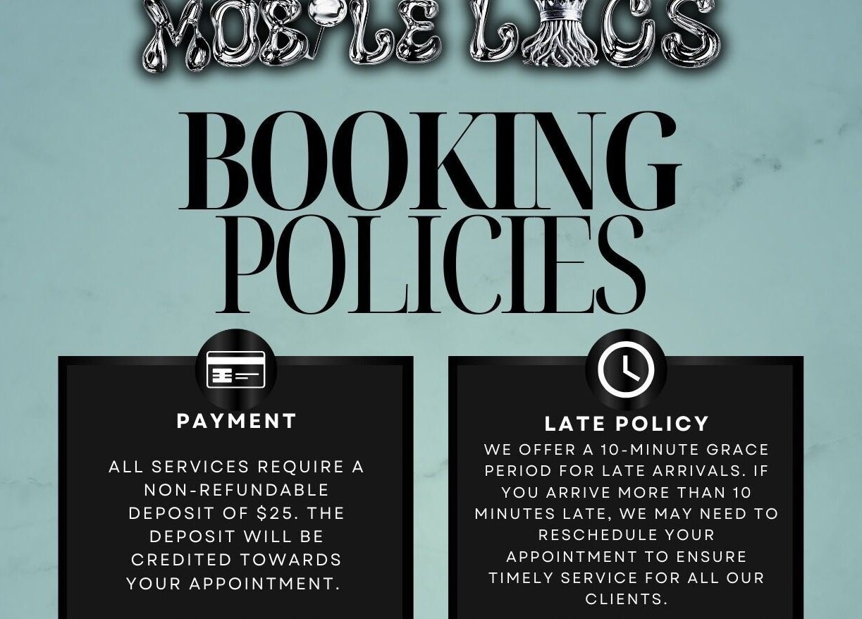 Mobile Locs booking policies, detailing payment and late policy in Nassau, New Providence, BS.