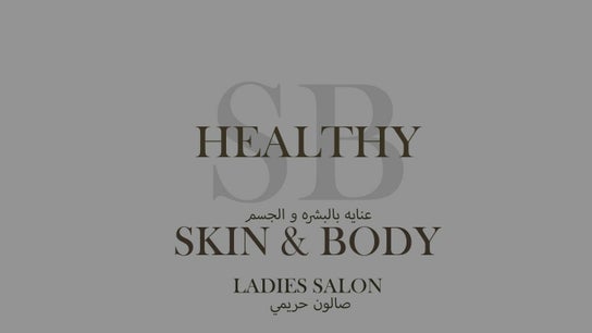 Healthy Skin&Body Ladies Salon