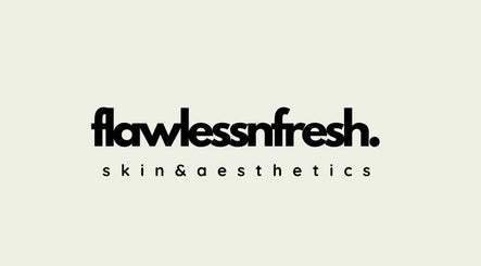 FlawlessnFresh Skin & Aesthetics