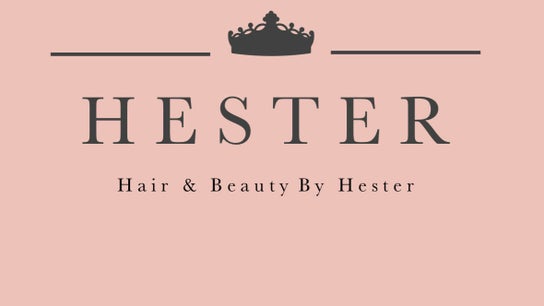 Hair & Beauty by Hester