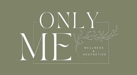 Only Me Wellness and Aesthetics