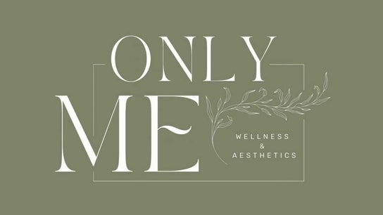 Only Me Wellness and Aesthetics