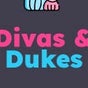 Divas and Dukes