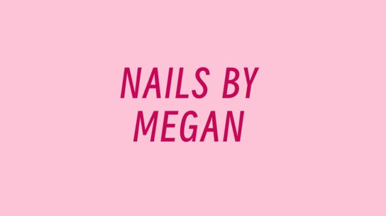 Nails By Megan