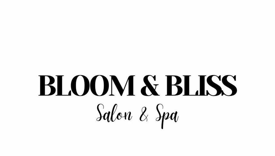 Bloom and Bliss Salon and Spa image 1