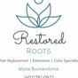 Restored Roots