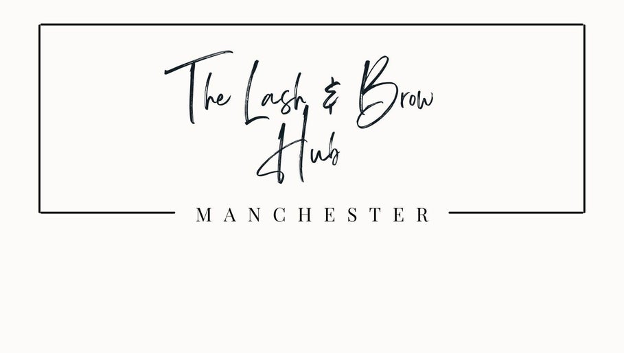 The Lash and Brow Hub - Manchester imaginea 1