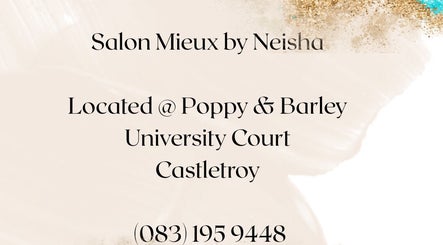 Salon Mieux - Located @Poppy & Barley, University Court, Castletroy