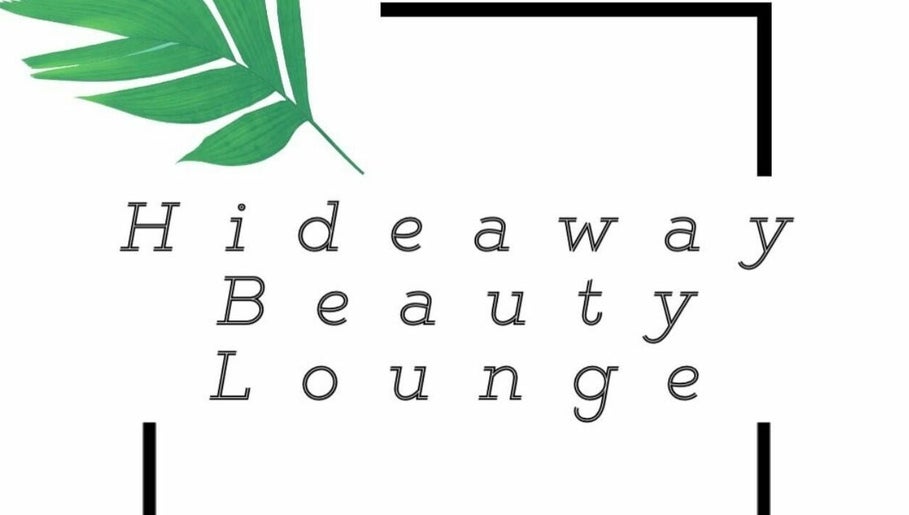 Hideaway Beauty Lounge 1paveikslėlis