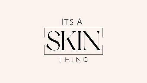 It’s A Skin Thing image 1