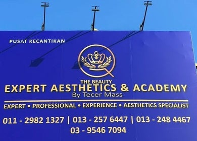 Signage for The Beauty Expert Aesthetic and Academy at Cheras, Cheras, Selangor, MY showcasing services.