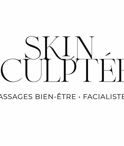 Skin Sculptée, bild 2