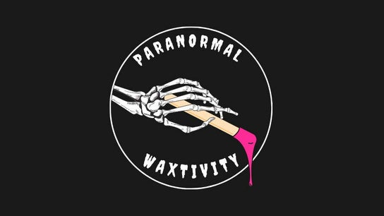Paranormal Waxtivity