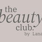 The Beauty Club by Lana