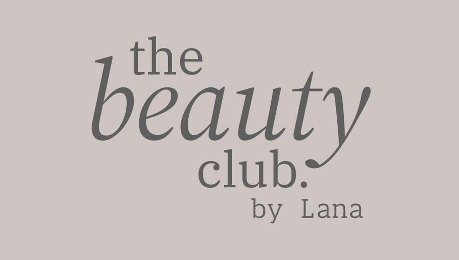 The Beauty Club by Lana afbeelding 1