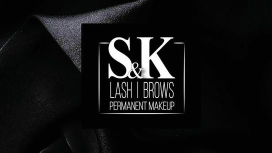 S & K Lash I Brows Permanent Makeup