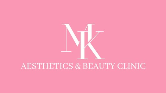 MK Aesthetics and Beauty Clinic