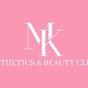 MK Aesthetics and Beauty Clinic