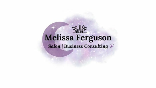 Melissa Ferguson  Hairstylist | Business Coach