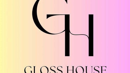Gloss House