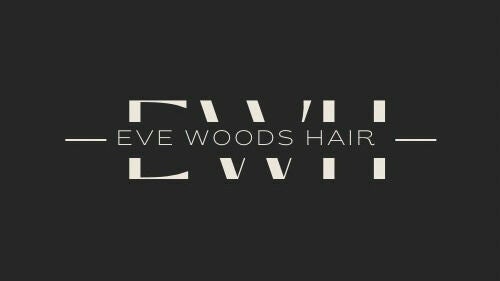Eve woods hair