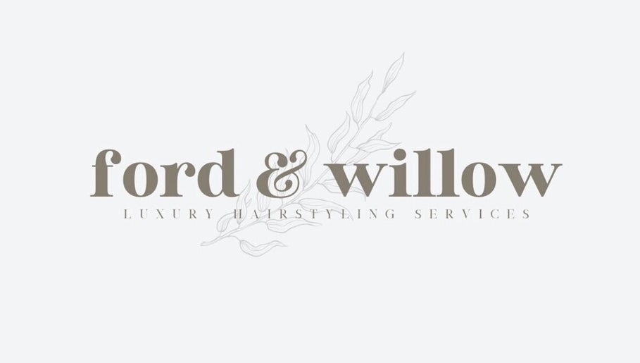 Ford and Willow Luxury Mobile Hair obrázek 1