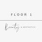 Floor 1 Beauty & Aesthetics Ltd