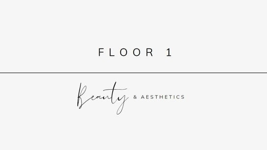 Floor 1 Beauty & Aesthetics Ltd